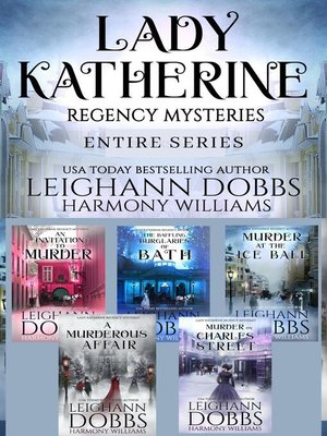 cover image of Lady Katherine Regency Mysteries Entire Series